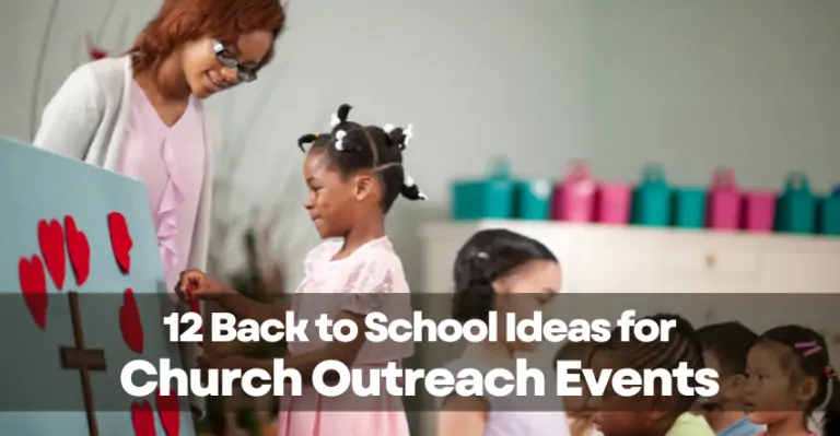 12 Back to School Ideas for Church Outreach Events