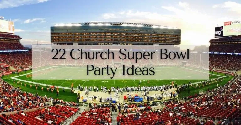 22 Church Super Bowl Party Ideas