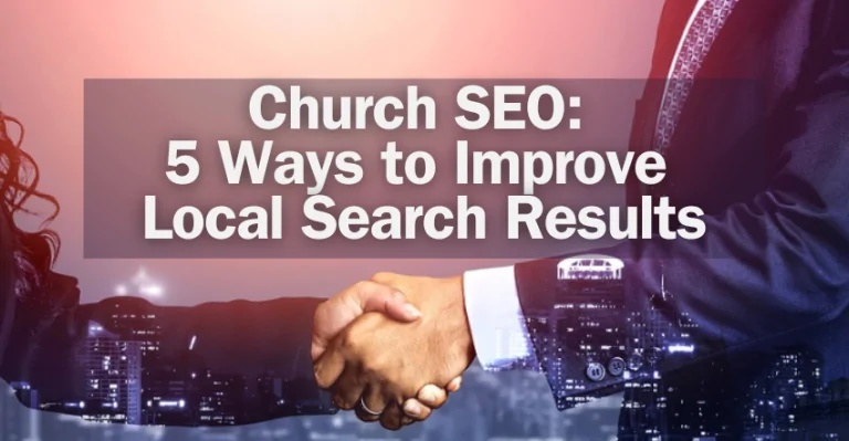 church-seo-5-ways-to-improve-local-search-results