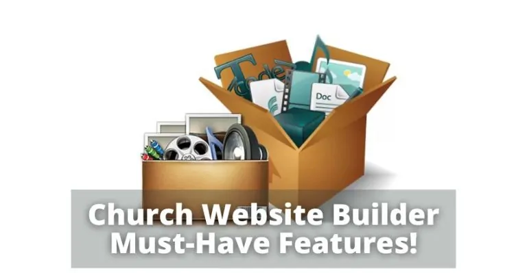 Church Website Builder Must-Have Features!