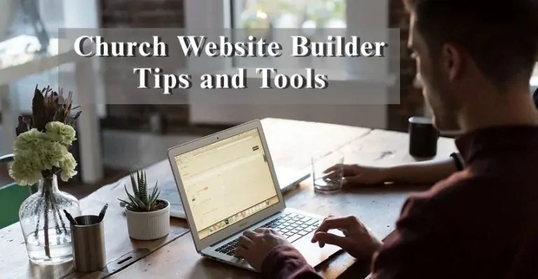 Church Website Builder Tips and Tools