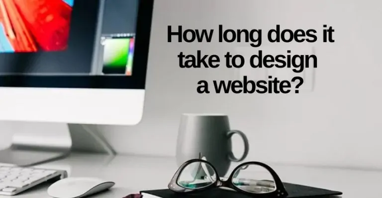 How long does it take to design a website?