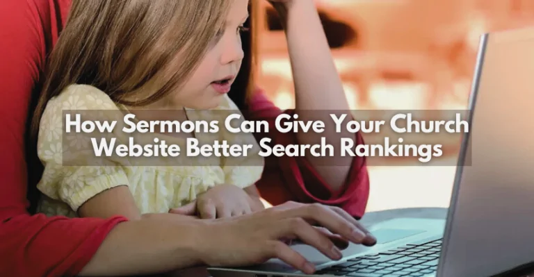 how-sermons-can-give-your-church-website-better-search-rankings