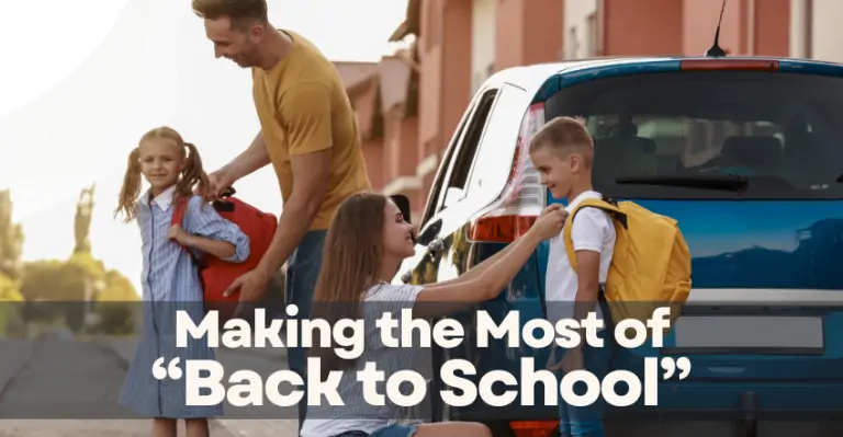 Making the Most of “Back to School”