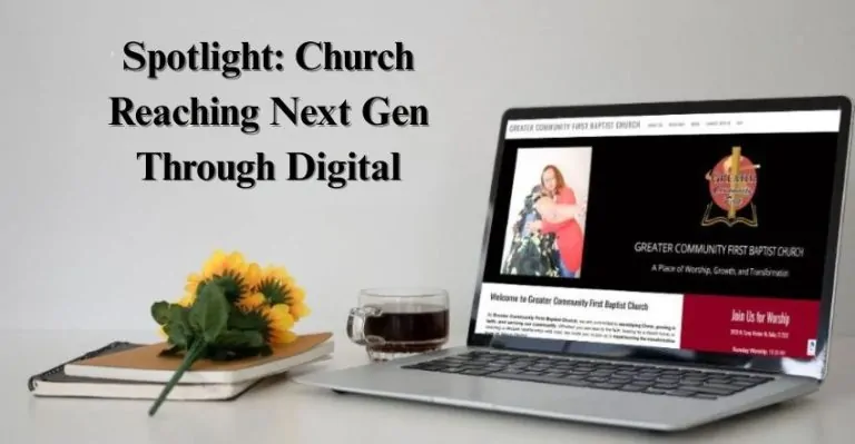 Spotlight Church Reaching Next Gen Through Digital