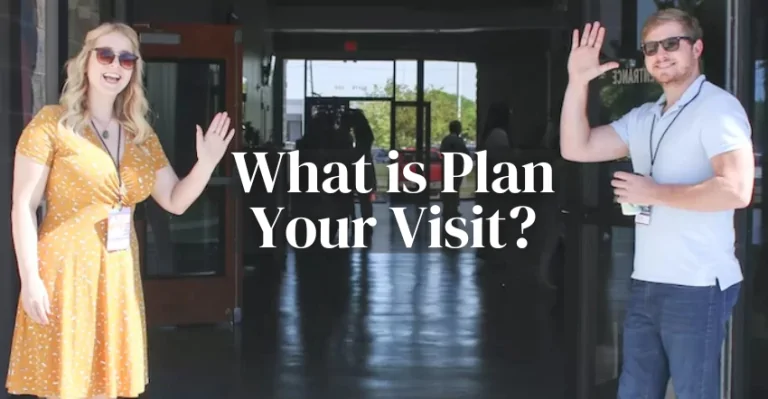 what-is-plan-your-visit?