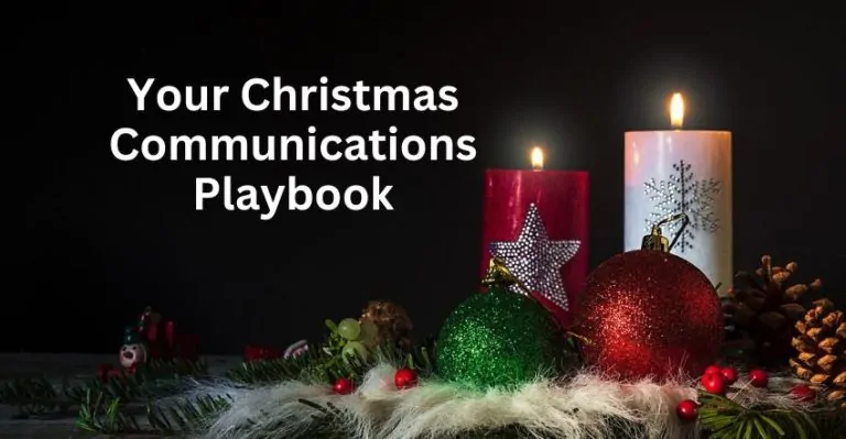 Your Christmas Communications Playbook